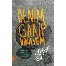 Benim Garip Hikayem