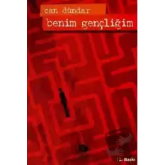 Benim Gençliğim