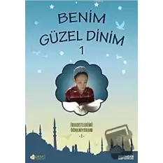 Benim Güzel Dinim - 1