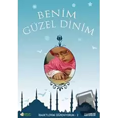 Benim Güzel Dinim - 2