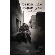 Benim Hiç Suçum Yok