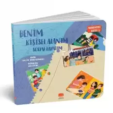 Benim Kişisel Alanım Sosyal Hayatım -  Mahremiyet Serisi 3 (Ciltli)