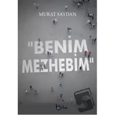 Benim Mezhebim