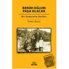 Benim Oğlum Paşa Olacak