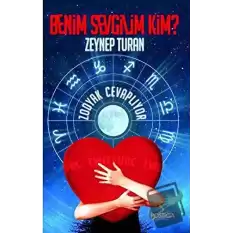 Benim Sevgilim Kim? / Zodyak Cevaplıyor