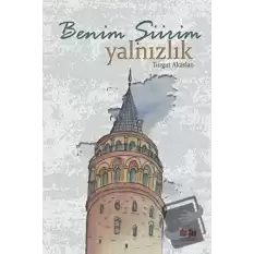 Benim Şiirim Yalnızlık