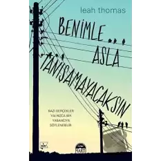 Benimle Asla Tanışamayacaksın