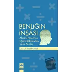 Benliğin İnşası