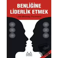 Benliğine Liderlik Etmek