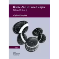 Benlik, Aile ve İnsan Gelişimi