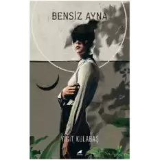 Bensiz Ayna