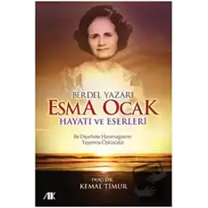 Berdel Yazarı Esma Ocak Hayatı ve Eserleri