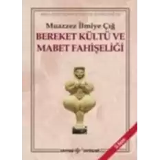 Bereket Kültü ve Mabet Fahişeliği