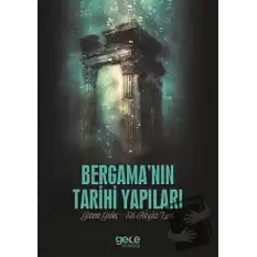 Bergamanın Tarihi Yapıları