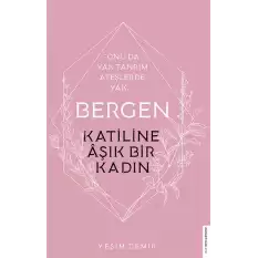 Bergen - Katiline Aşık Bir Kadın