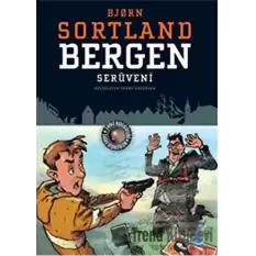 Bergen Serüveni