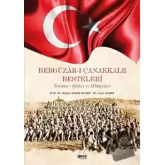 Bergüzar-ı Çanakkale Besteleri