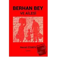 Berhan Bey Ve Ailesi