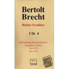 Bertolt Brecht - Bütün Oyunları Cilt: 4 (Ciltli)