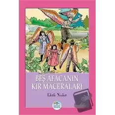 Beş Afacanın Kır Maceraları