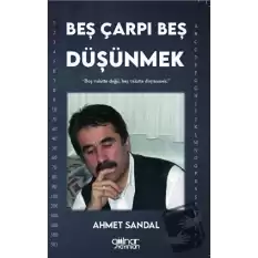 Beş Çarpı Beş Düşünmek