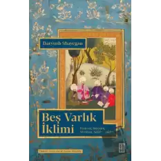 Beş Varlık İklimi Firdevsi, Hayyam, Mevlânâ, Sadi ve Hafız