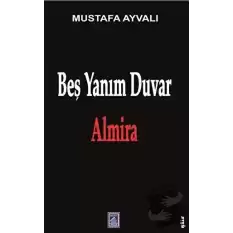 Beş Yanım Duvar