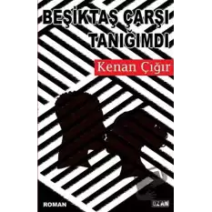 Beşiktaş Çarşı Tanığımdı