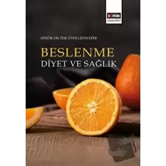 Beslenme, Diyet ve Sağlık