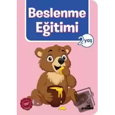 Beslenme Eğitimi 2 Yaş