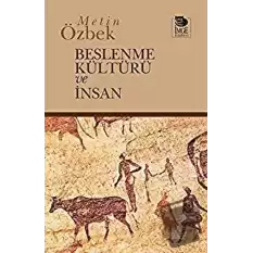 Beslenme Kültürü ve İnsan