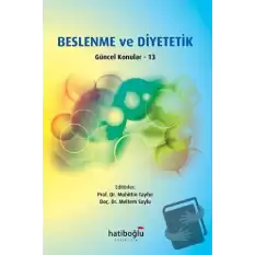 Beslenme ve Diyetetik Güncel Konular - 13