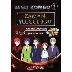 Beşli Kombo 1 - Zaman Yolcuğu