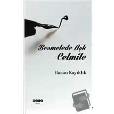 Besmelede Aşk Celmile