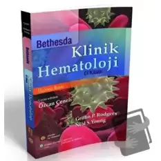 Bethesda Klinik Hematoloji El Kitabı