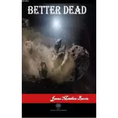 Better Dead