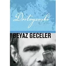 Beyaz Geceler (Ciltli)