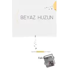 Beyaz Hüzün