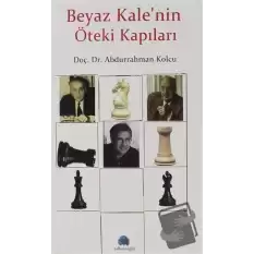 Beyaz Kalenin Öteki Kapıları