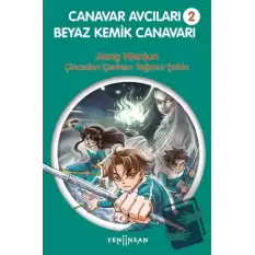 Beyaz Kemik Canavarı - Canavar Avcıları 2