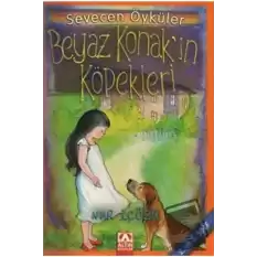 Beyaz Konak’ın Köpekleri