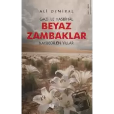 Beyaz Zambaklar