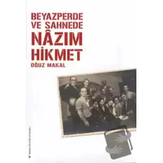 Beyazperde ve Sahnede Nazım Hikmet