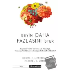 Beyin Daha Fazlasını İster