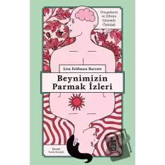 Beynimizin Parmak İzleri