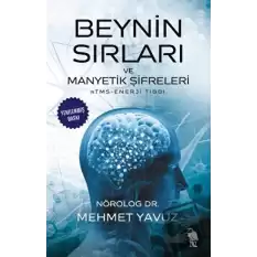 Beynin Sırları ve Manyetik Şifreleri RTMS - Enerji Tıbbı