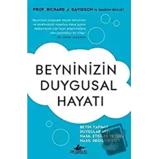 Beyninizin Duygusal Hayatı