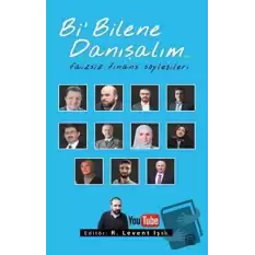 Bi Bilene Danışalım