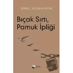 Bıçak Sırtı Pamuk İpliği