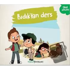 Bıdıktan Ders